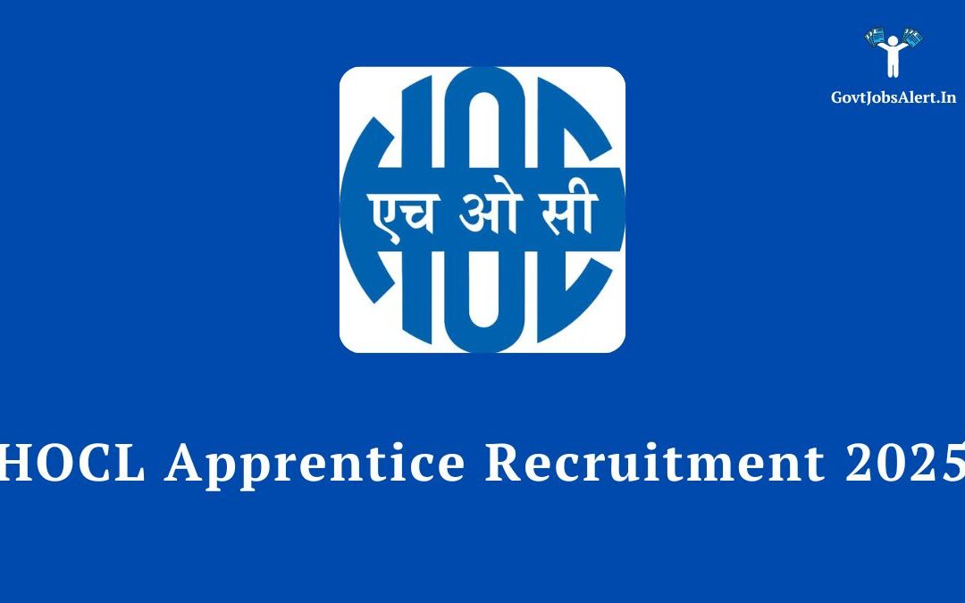 HOCL Apprentice Recruitment 2025: Apply for 72 Graduate, Diploma & Trade Posts