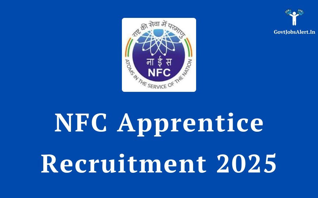 NFC Apprentice Recruitment 2025: Apply Online for 405 ITI Trade Apprentice Posts
