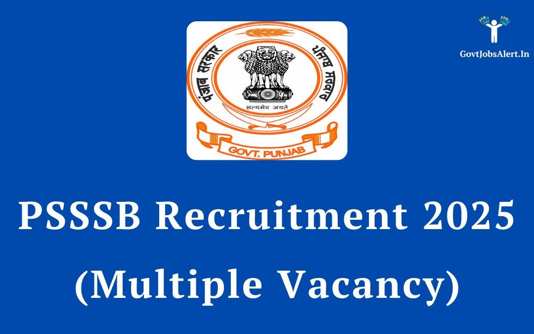 PSSSB Recruitment 2025: Apply Online for 159 Hostel Superintendent, Storekeeper & Technician Posts