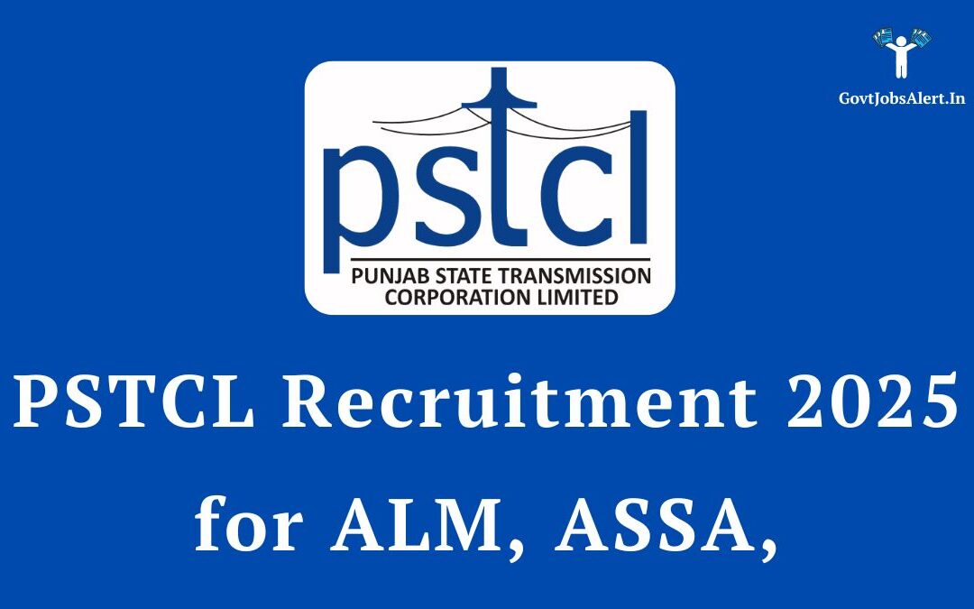 PSTCL Recruitment 2025: Apply Online for 339 ALM, ASSA & Electrician Posts