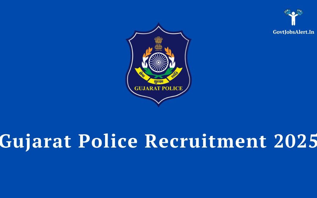 Gujarat Police Recruitment 2025: Apply Online for 13,591 Constable & PSI Posts @ ojas.gujarat.gov.in