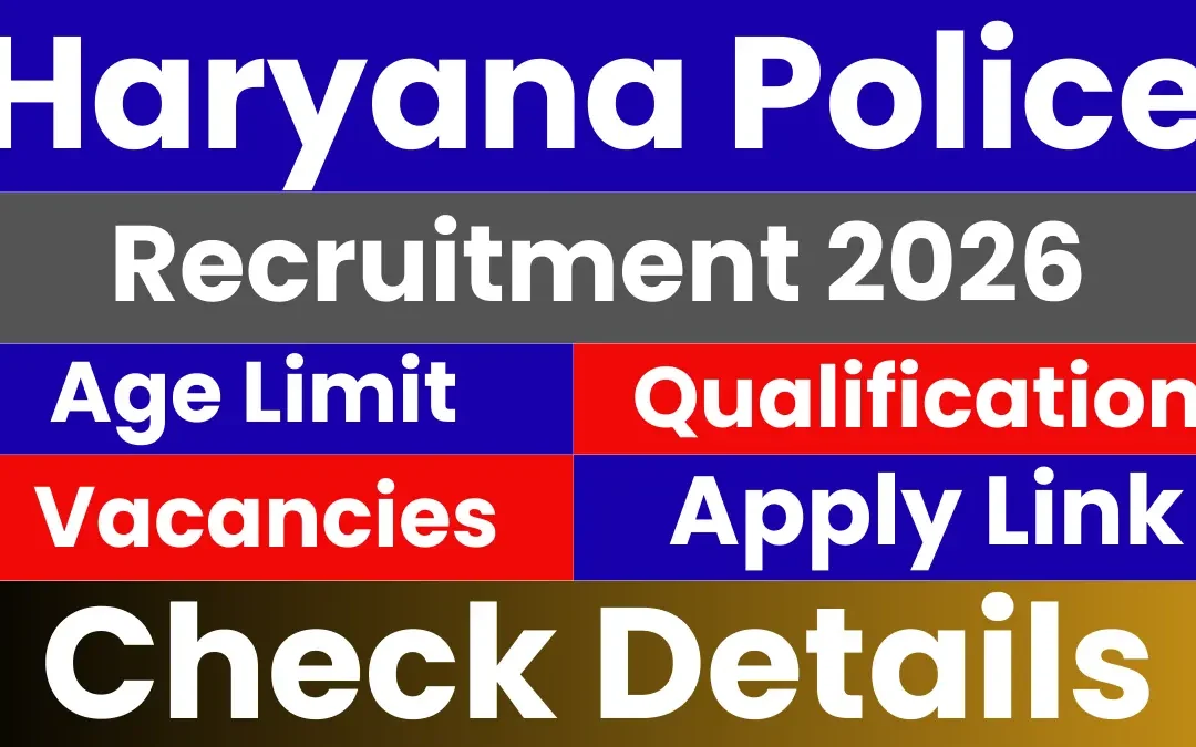 Haryana Police Constable Recruitment 2026: Check Dates, Age, Vacancy & Other Details