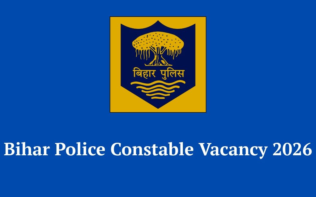 Bihar Police Constable Vacancy 2026 Notification Out – Apply Online for Special Branch Posts