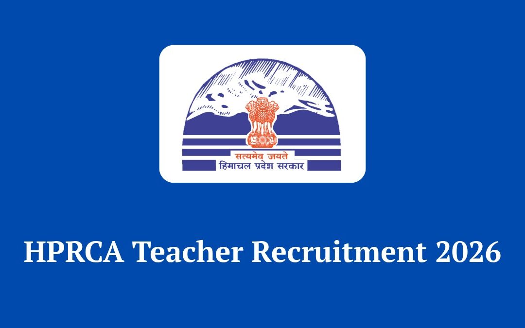 HPRCA Teacher Recruitment 2026: Apply Online for 624 English & Math Posts