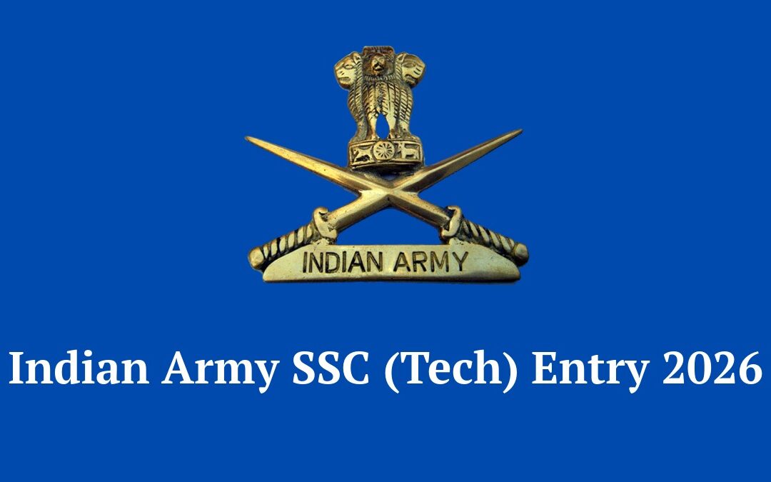 Indian Army SSC (Tech) Entry 2026: Apply Online for 67th Course (Men & Women)