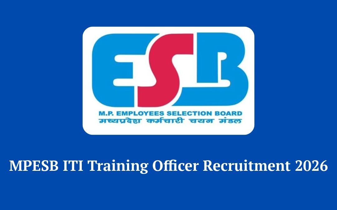 MPESB ITI Training Officer Recruitment 2026: Apply Online for 1120 Posts