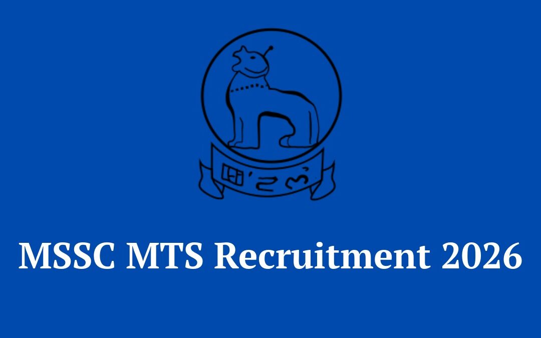 MSSC MTS Recruitment 2026: Apply Online for 10 Multi-Tasking Staff Posts