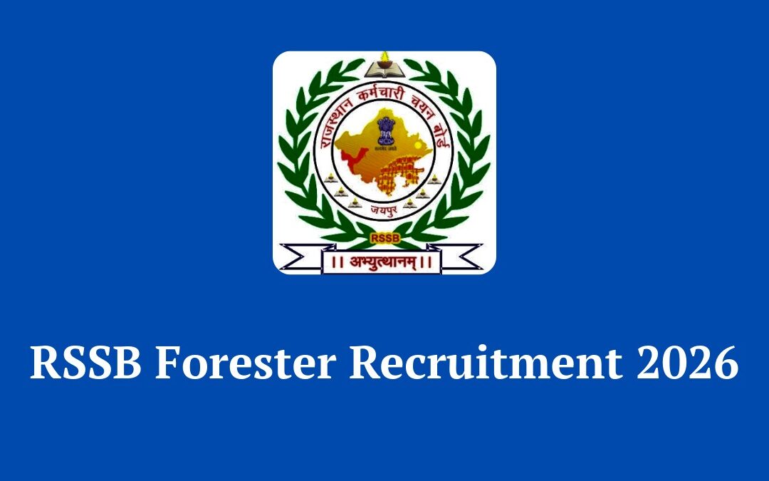 RSSB Forester Recruitment 2026 – Apply Online for 259 Vacancies