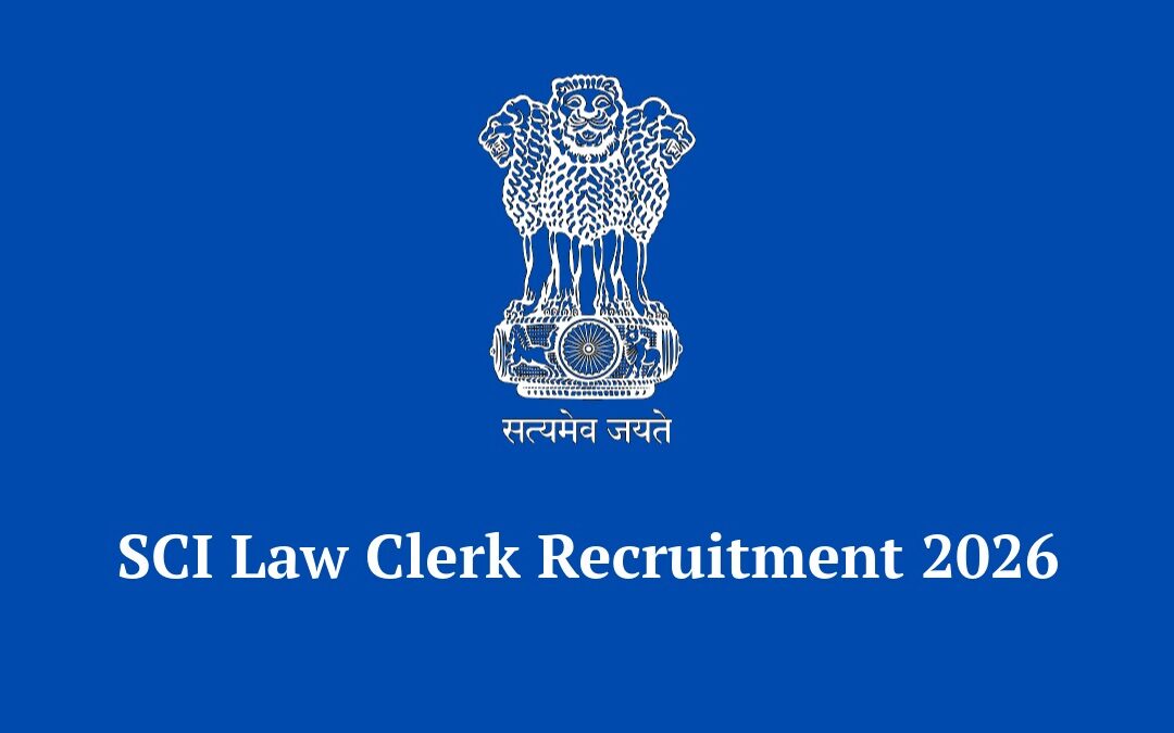 SCI Law Clerk Recruitment 2026: Apply Online for 90 Vacancies @ ₹1 Lakh Salary