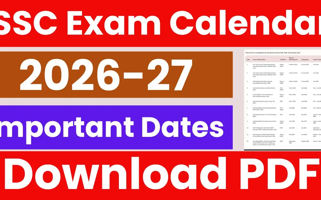 SSC Exam Calendar 2026-27: Check Details for Various Posts