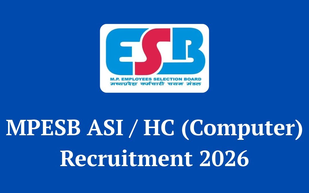 MPESB ASI / HC (Computer) Recruitment 2026 – Apply Online for 89 Posts, Salary up to ₹91,300