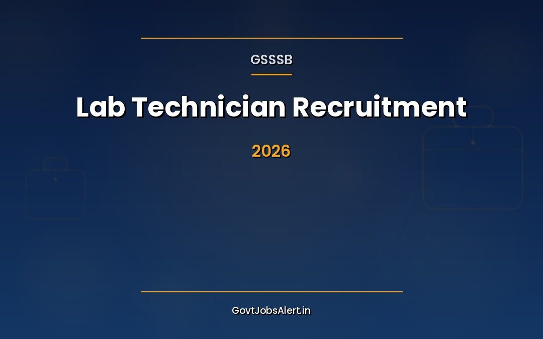 GSSSB Lab Technician Recruitment 2026 (SRD): Apply for 16 Grade-3 Posts, Level-4