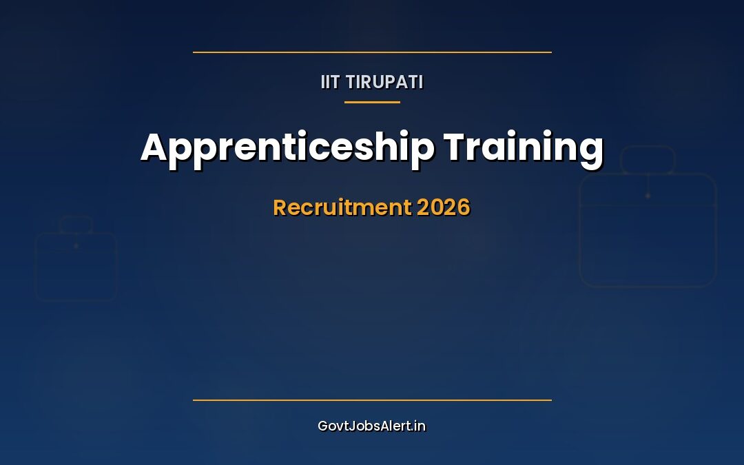 IIT Tirupati Apprenticeship 2026: 40 Vacancies, Walk-in 27–29 March