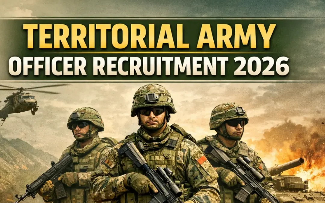Territorial Army Recruitment 2026: Apply Online for Officer Posts