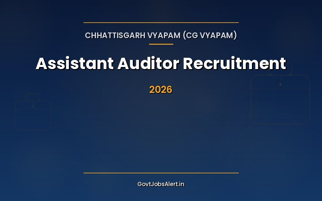 CGPSC Assistant Auditor Recruitment 2026: 69 Sub Auditor Vacancies — Apply Online for Chhattisgarh Cooperative Department Govt Jobs