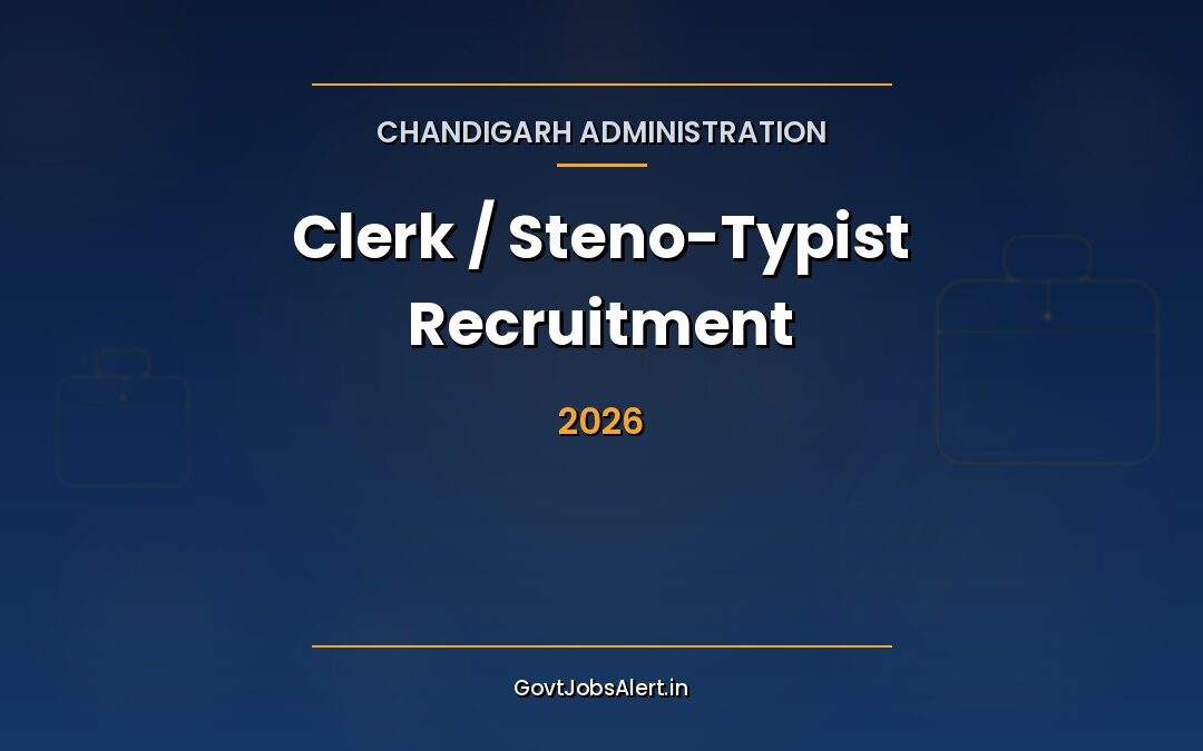 Chandigarh Administration Clerk/Typist Recruitment 2026 — Apply Online for 257 Vacancies with ₹19,900–₹69,100 Salary