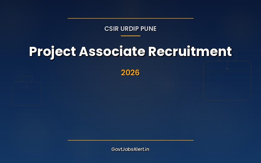CSIR URDIP Project Associate Recruitment 2026: Walk-In Interview for 19 Posts in Pune, Salary Up to ₹35,000 + HRA