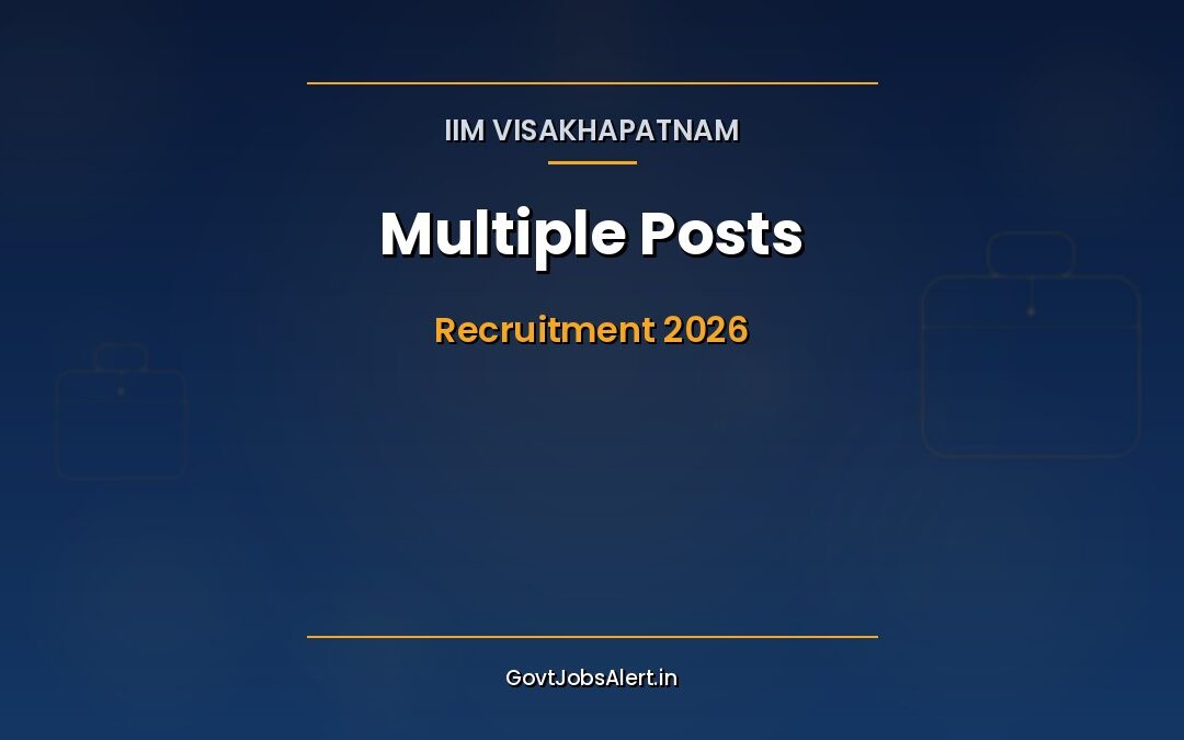 IIM Visakhapatnam Recruitment 2026: Apply Online for Assistant, Academic Associate, Head Nurse & Assistant Manager Posts — Last Date 18 May
