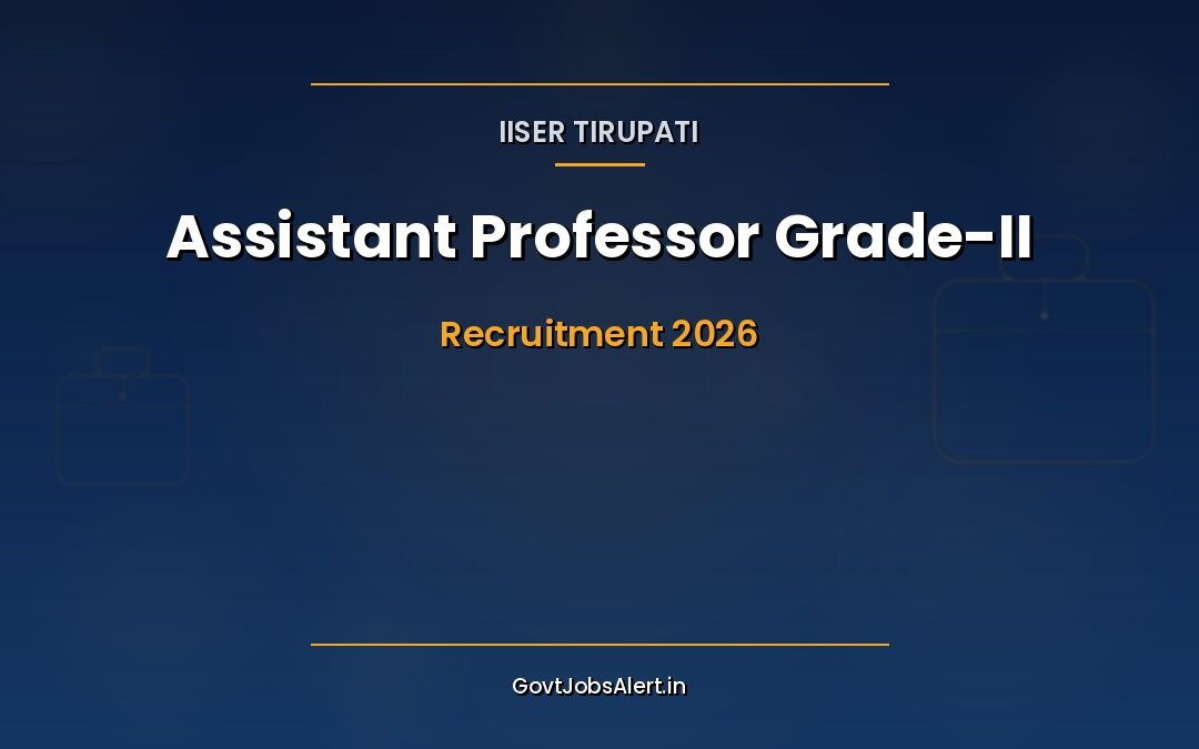 IISER Tirupati Assistant Professor 2026: Apply Online for 06 Posts, Salary ₹1,00,895 Per Month