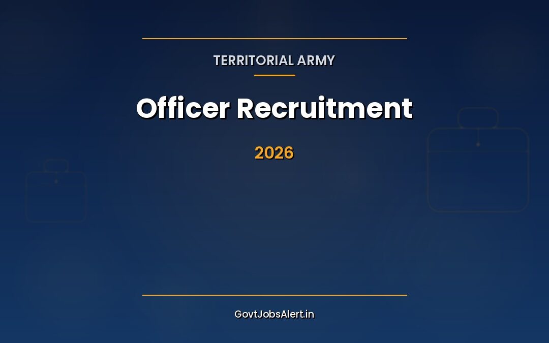 Territorial Army Officer Recruitment 2026: Apply Online for 12 Posts, CBT Exam on 12 July 2026