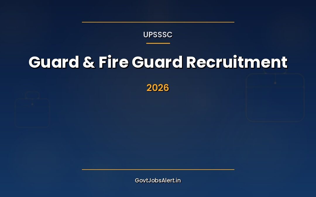 UPSSSC Vidhan Bhawan Guard / Fire Guard Recruitment 2026: Apply Online for 170 Posts, Salary ₹21,700 – ₹69,100