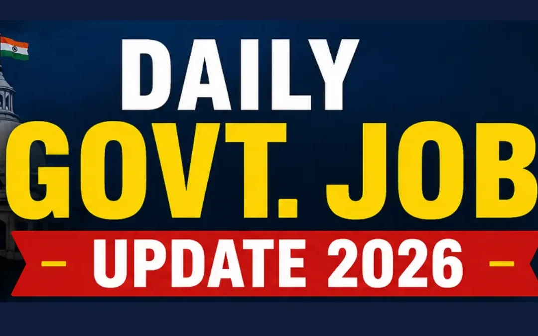 Daily Govt. Job Update 2026: Notification, Admit Card, Answer Key, Result & Links