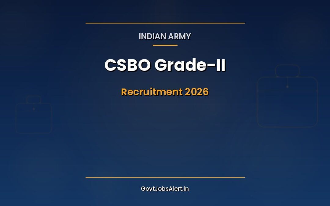 Indian Army CSBO Recruitment 2026 — 190 Posts, 10th Pass, No Fee, Apply by 31 May